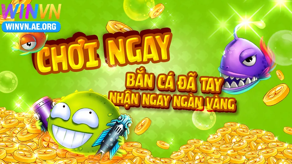 Những Mục Tiêu Đáng Chú Ý